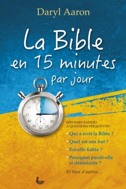La Bible en 15 minutes par jour 