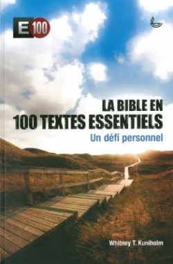La Bible en 100 textes essentiels (d. LLB)