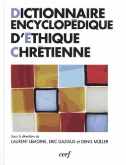 Dictionnaire encyclopdique dthique chrtienne