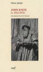 John Knox, rformateur cossais