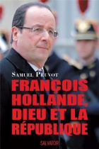 Franois  Hollande, Dieu  et la Rpublique