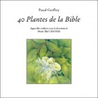 40 plantes de la Bible