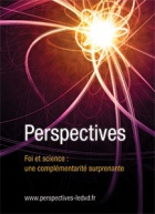 DVD: Perspectives, Foi et science, une complmentarit surprenante