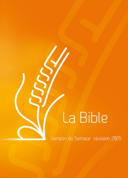 La Bible, version du Semeur, rvision 2015
